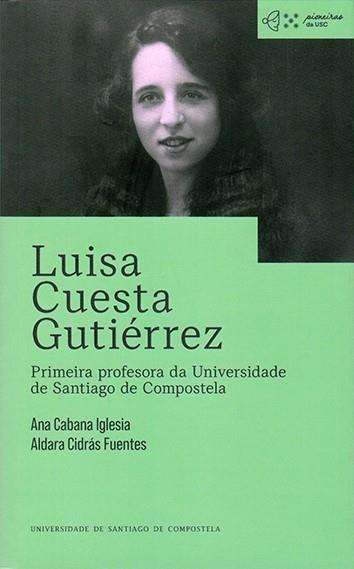 LUISA CUESTA GUTIÉRREZ | 9788410142695 | CABANA IGLESIA, ANA