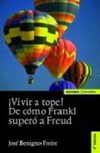 ¡VIVIR A TOPE! | 9788431325206 | FREIRE PÉREZ, JOSÉ BENIGNO