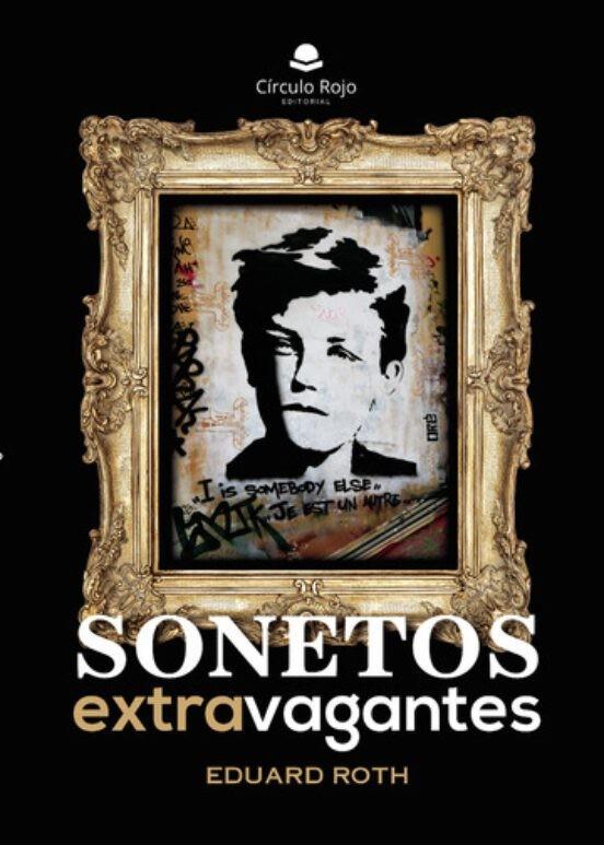 SONETOS EXTRAVAGANTES | 9788411753258 | ROTH, EDUARD