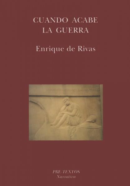 CUANDO ACABE LA GUERRA | 9788487101557 | DE RIVAS, ENRIQUE