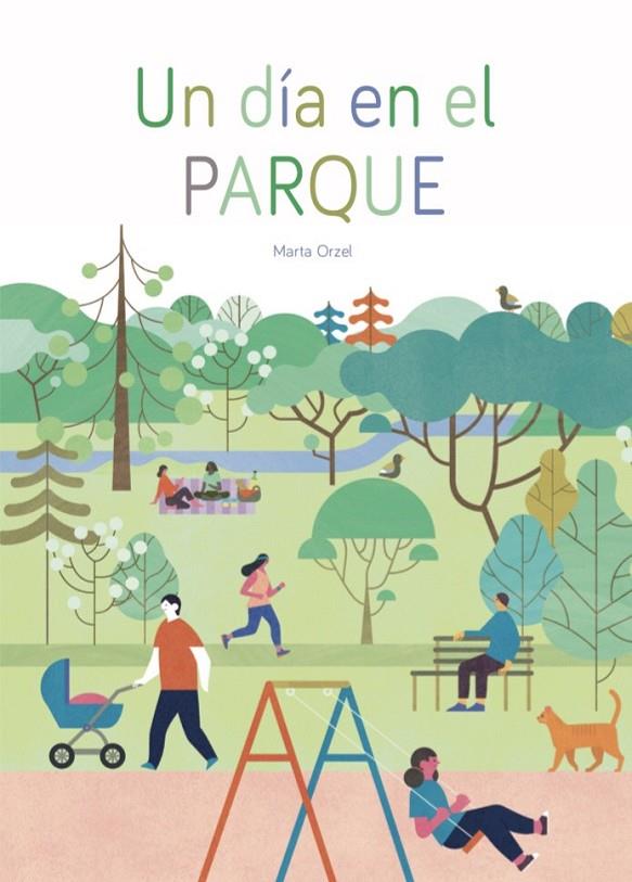 DÍA EN EL PARQUE, UN | 9788409205509 | ORZEL, MARTA