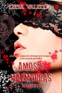 AMOS Y MAZMORRAS VI | 9788494199059 | VALENTI, LENA
