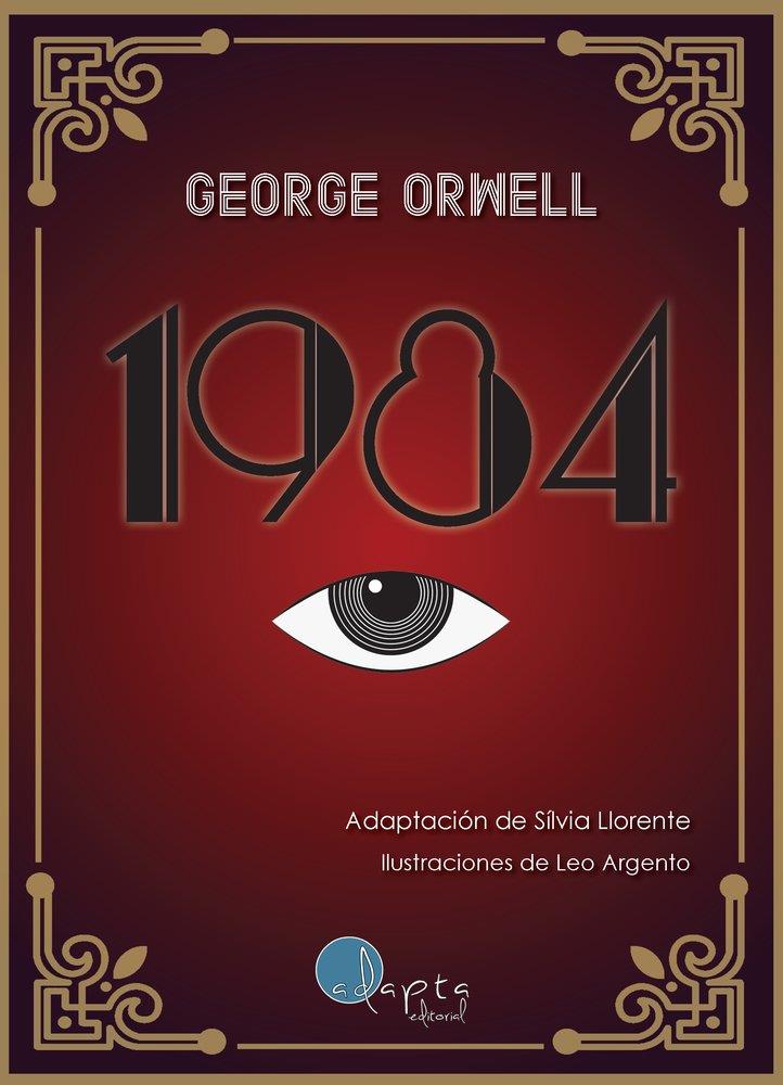 1984 | 9788419190888 | ORWELL, GEORGE / LORENTE, SILVIA