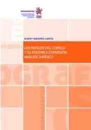 RIESGOS DEL COPAGO Y SU POLÉMICA EXPANSIÓN, LOS : ANÁLISIS JURÍDICO | 9788491199939 | NAVARRO GARCÍA, ALBERT