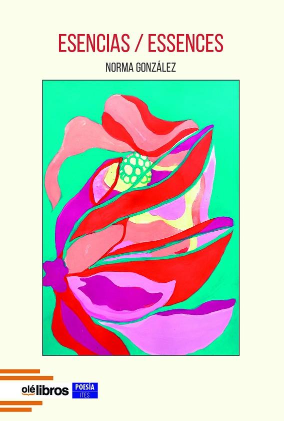 ESENCIAS / ESSENCES | 9788419589972 | GONZÁLEZ PERALTA, NORMA