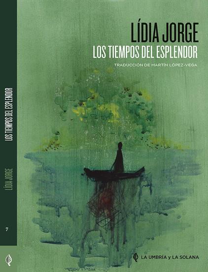 TIEMPOS DEL ESPLENDOR, LOS | 9788494698859 | JORGE, LIDIA