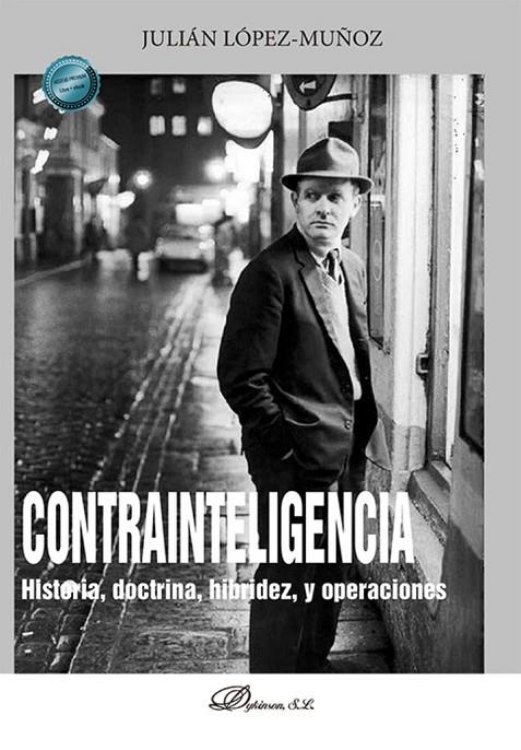 CONTRAINTELIGENCIA | 9788410704558 | LÓPEZ-MUÑOZ, JULIÁN