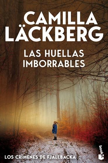 HUELLAS IMBORRABLES, LAS (LOS CRÍMENES DE FJÄLLBACKA 5) | 9788408323648 | LÄCKBERG, CAMILLA