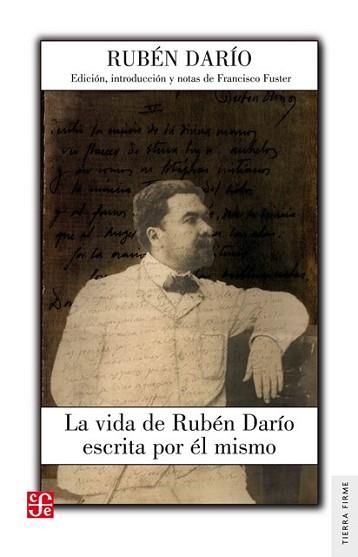 VIDA DE RUBÉN DARÍO ESCRITA POR ÉL MISMO, LA | 9788437507279 | DARÍO, RUBÉN