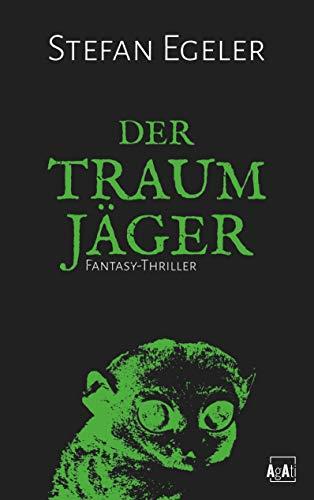 DER TRAUMJÄGER | 9783750408654 | EGELER, STEFAN
