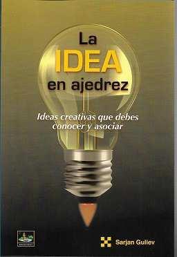 IDEA EN EL AJEDREZ, LA | 9788412439106 | GULIEV, S.