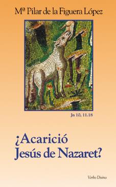 ¿ACARICIO JESUS NAZARET? | 9788481697179 | DEFIGUERA LOPEZ, MARIA PILAR