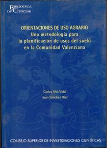 ORIENTACIONES DE USO AGRARIO | 9788400081126 | AÑÓ VIDAL, CARLOS/SÁNCHEZ DÍAZ, JUAN