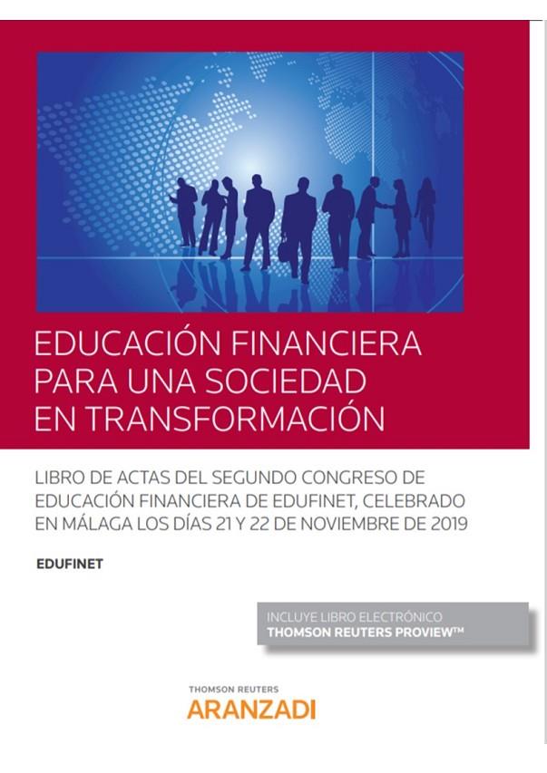 EDUCACION FINANCIERA PARA UNA SOCIEDAD EN TRANSFORMACION (DUO-EPU | 9788413450346 | DOMINGUEZ MARTINEZ, JOSE M.