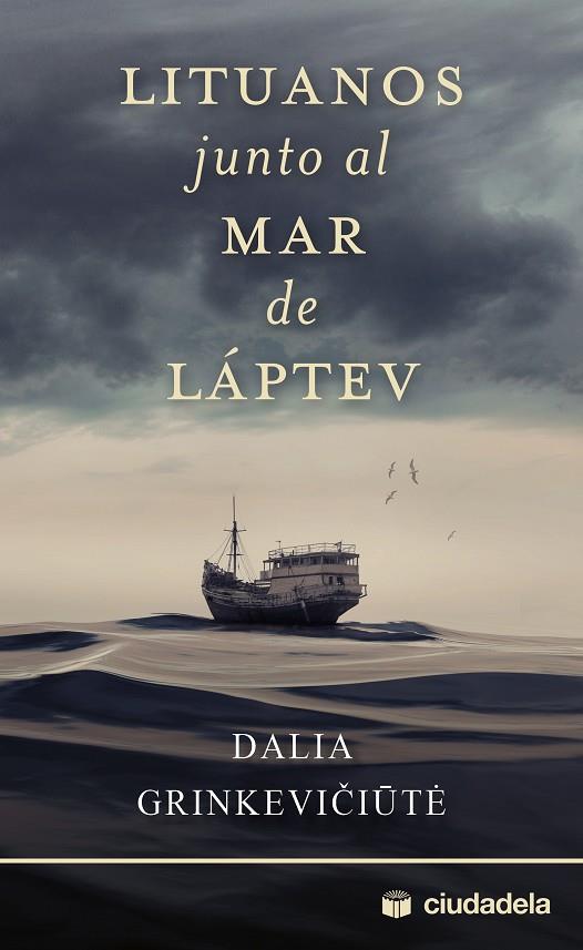 LITUANOS JUNTO AL MAR DE LÁPTEV | 9788415436409 | GRINKEVICIUTE, DALIA
