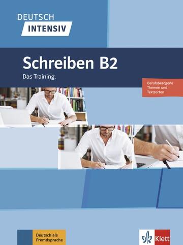 INTENSIVTRAINER SCHREIBEN B2 NEU | 9783126750448