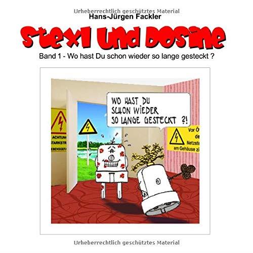 STEXL UND DOSINE | 9783751916653 | FACKLER, HANS-JURGEN