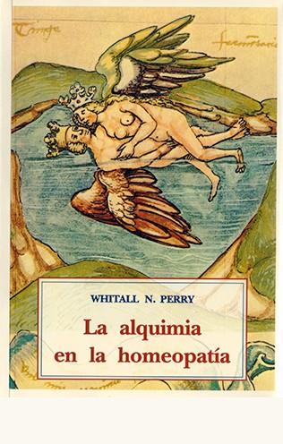 ALQUIMIA EN LA HOMEOPATIA | 9788476512012 | PERRY, WHITALL N.