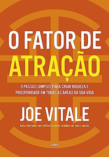 O FATOR DE ATRACAO | 9786557362549 | VITALE, JOE
