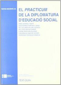 PRÀCTICUM DE LA DIPLOMATURA D'EDUCACIÓ SOCIAL | 9788489829527 | AMORÓS I MARTÍ, PERE