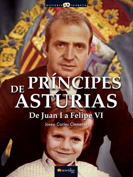 PRÍNCIPES DE ASTURIAS | 9788499673677 | CLEMENTE, JOSEP CARLES