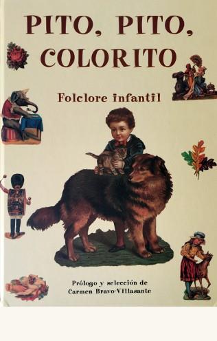 PITO PITO COLORITO | 9788497161251 | ANONIMO