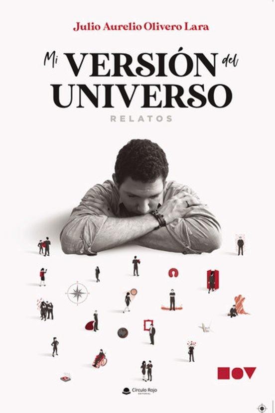 MI VERSIÓN DEL UNIVERSO | 9788410618442 | OLIVERO LARA, JULIO AURELIO