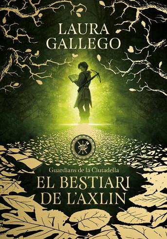 BESTIARI DE L'AXLIN, EL | 9788490439326 | GALLEGO, LAURA