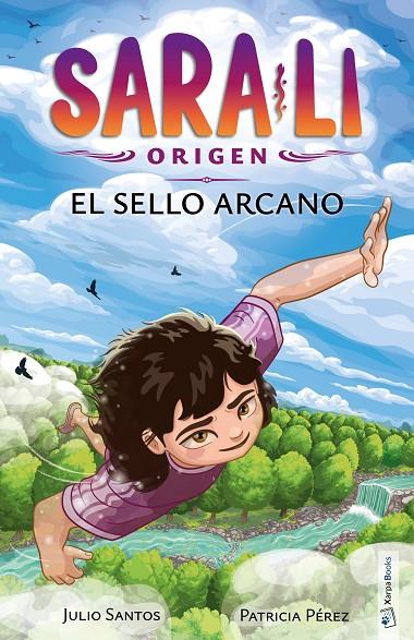 SARA-LI 06. EL SELLO ARCANO | 9788418875816 | SANTOS, JULIO