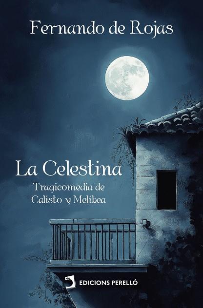 CELESTINA, LA | 9791370191528 | DE ROJAS, FERNANDO