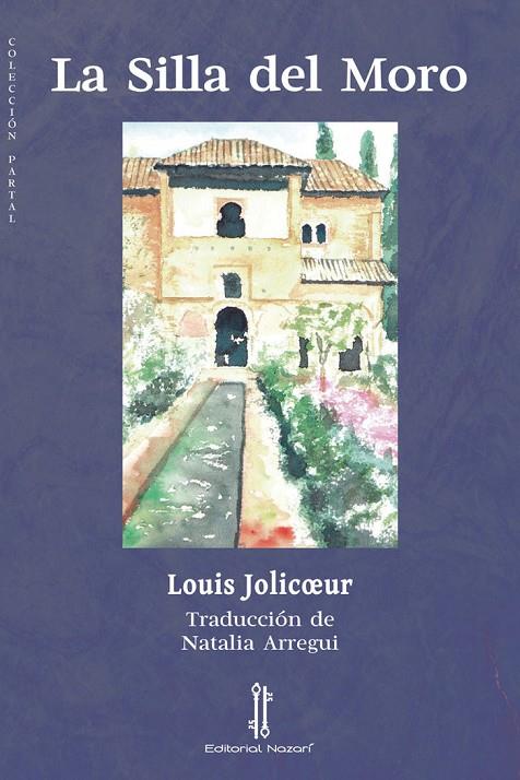 SILLA DEL MORO, LA | 9788419427137 | JOLICOEUR, LOUIS