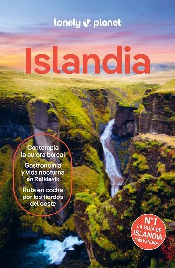 ISLANDIA : LONELY PLANET [2024] | 9788408285168 | ARNARSDÓTTIR, EYGLÓ SVALA/AVERBUCK, ALEXIS/BJARNASON, EGILL