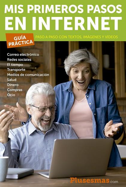 MIS PRIMEROS PASOS EN INTERNET | 9788412299588 | RICO MONSERRAT, ANDREA