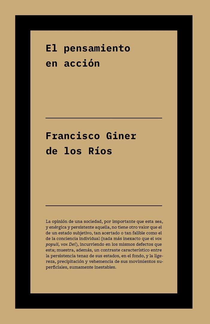 PENSAMIENTO EN ACCIÓN, EL | 9791388115226 | GINER DE LOS RÍOS, FRANCISCO