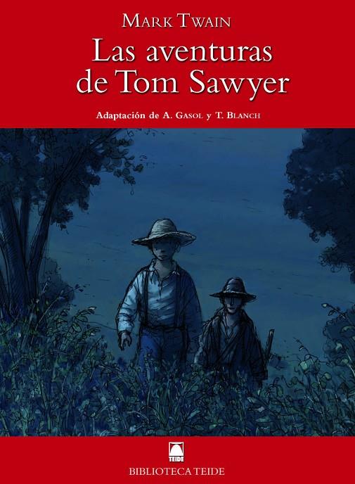 AVENTURAS DE TOM SAWYER, LAS | 9788430761081 | TWAIN, MARK