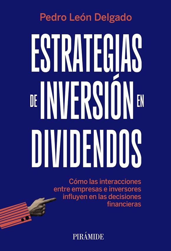 ESTRATEGIAS DE INVERSIÓN EN DIVIDENDOS | 9788436851328 | LEÓN DELGADO, PEDRO