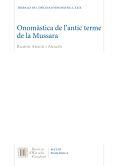 ONOMASTICA ANTIC TERME DE MUSSARA | 9788499654829 | AMIGÓ I ANGLÈS, RAMON
