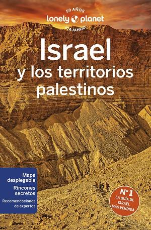 ISRAEL Y LOS TERRITORIOS PALESTINOS : LONELY PLANET [2023] | 9788408266549 | CROWCROFT, ORLANDO / ISALSKA, ANITA / SAVERY RAZ, DAN / WALKER, JENNY/ROBINSON, DANIEL