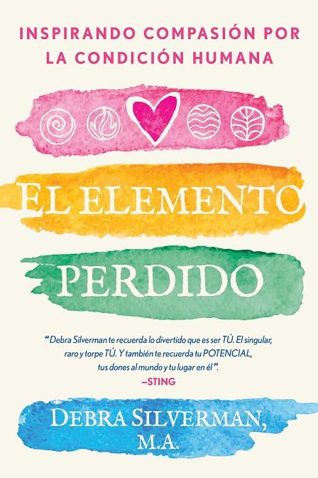 ELEMENTO PERDIDO, EL | 9781644116562 | SILVERMAN, DEBRA