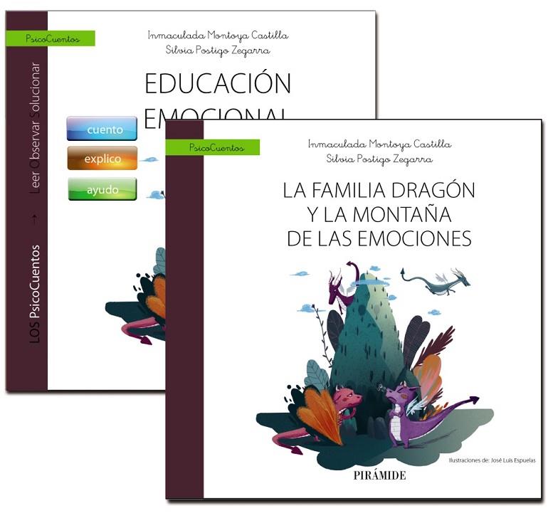 GUÍA : EDUCACIÓN EMOCIONAL + CUENTO : LA FAMILIA DRAGÓN Y LA MONTAÑA DE LAS EMOCIONES | 9788436842005 | MONTOYA CASTILLA, INMACULADA / POSTIGO ZEGARRA, SILVIA