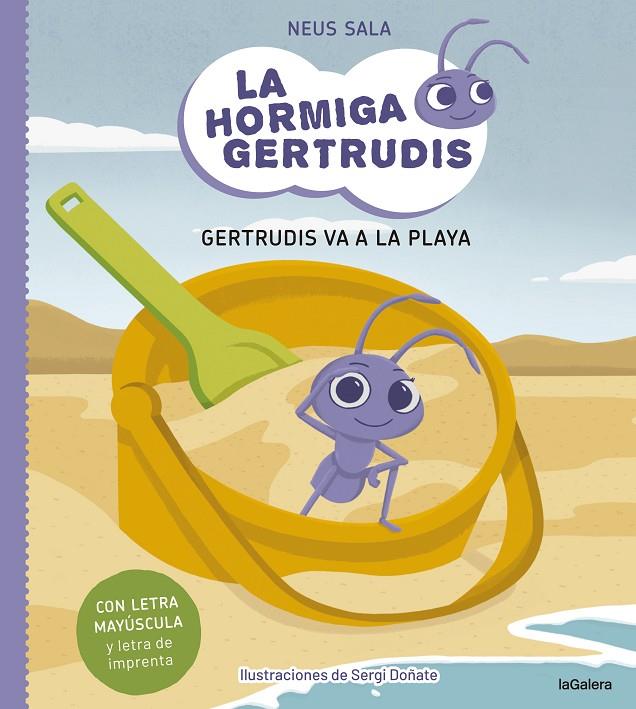 HORMIGA GERTRUDIS 01, LA. GERTRUDIS VA A LA PLAYA | 9788424671693 | SALA BAIGET, NEUS