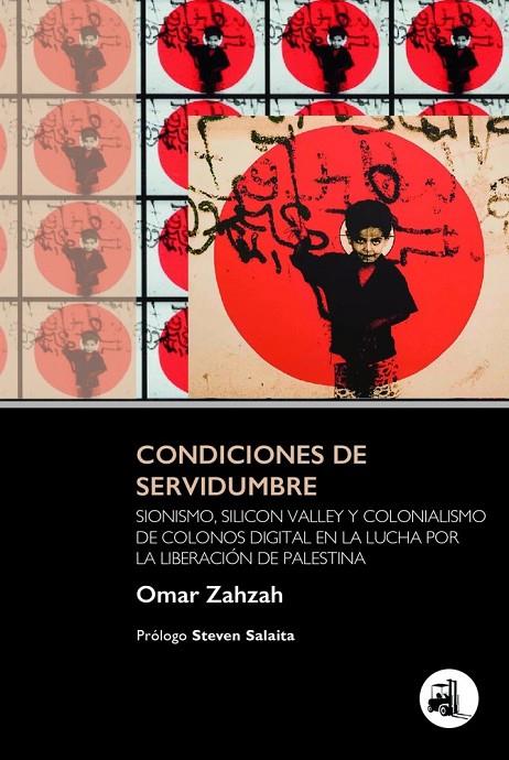CONDICIONES DE SERVIDUMBRE | 9791399156621 | ZAHZAH, OMAR