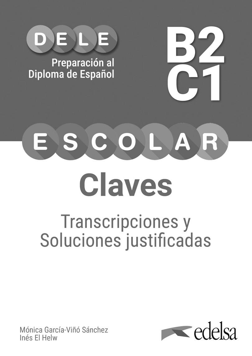 PREPARACIÓN AL DELE ESCOLAR B2-C1. CLAVES | 9788490816592 | GARCIA-VIÑO SANCHEZ, MONICA MARIA