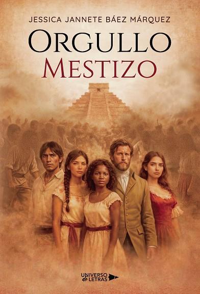 ORGULLO MESTIZO | 9791388008368 | BÁEZ MÁRQUEZ, JESSICA JANNETE