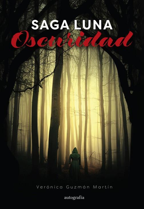 SAGA LUNA : OSCURIDAD | 9791387875688 | GUZMAN MARTIN, VERONICA