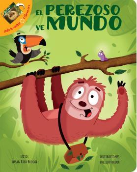 PEREZOSO Y SU MUNDO, EL / TODO SOBRE PEREZOSOS | 9781503755468 | RICH BROOKE, SUSAN