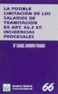POSIBLE LIMITACIÓN DE SALARIOS DE TRAMITACIÓN EX. ART. 56. 2 ET. INCIDENCIAS, LA | 9788480027236 | ROMERO PRADAS, MARÍA ISABEL