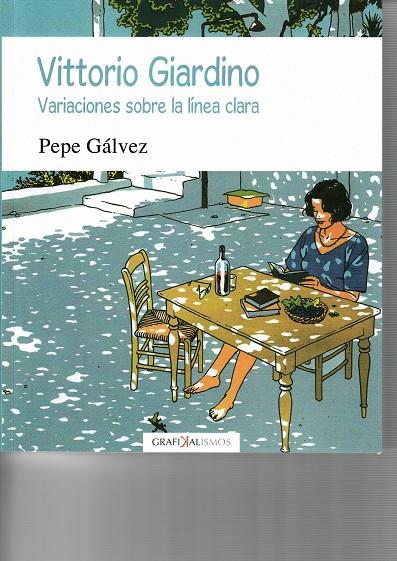 VITTORIO GIARDINO | 9788497739672 | GÁLVEZ, PEPE