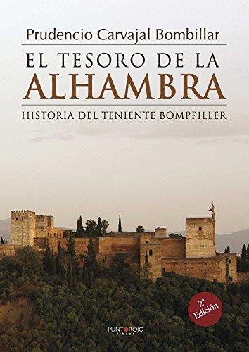 TESORO DE LA ALHAMBRA, EL | 9788416611973 | CARVAJAL BOMBILLAR, PRUDENCIO
