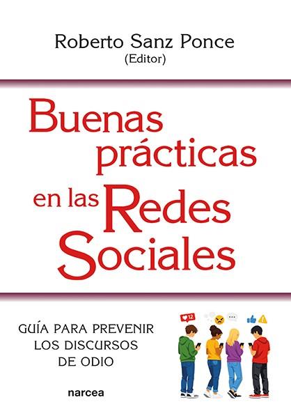 BUENAS PRÁCTICAS EN LAS REDES SOCIALES | 9788427734029 | SANZ PONCE, ROBERTO
